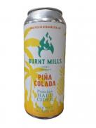 Burnt Mills Cider - Pina Colada 0 (415)
