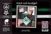 Track Suit Budget (collab w/ Twin Elephant / Autodidact / Oakflower)