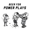 Beer For Power Plays