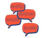 Softly Spoken Magic Spells