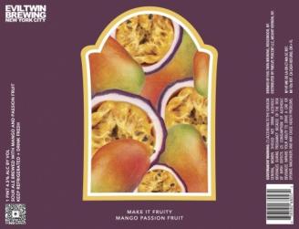 Evil Twin Brewing - Make It Fruity Mango Passion Fruit (4 pack 16oz cans) (4 pack 16oz cans)