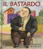 Il Bastardo - Sangiovese Tuscany 2021 (750ml)