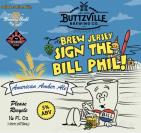 Buttzville Brewing - Sign The Bill Phil 0 (415)